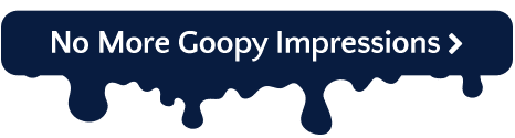 Goopy Impressions Dr. W. Gray Grieve Orthodontics Eugene OR